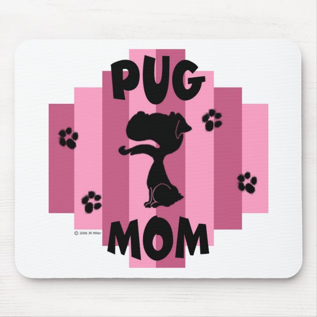 Pug Mom Mousepad (Front)