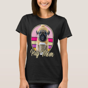 Pug Mom Outfit Costume Puppy Dog Retro Mother Ragl T-Shirt