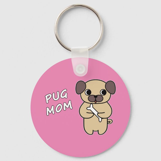 PUG MOM - Pink Keychain (Front)