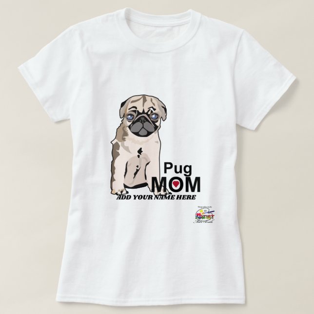 Pug MOM T-Shirt (Design Front)