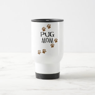 Pug Mom Travel Mug