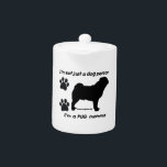 pug momma tea pot<br><div class="desc">pug momma tea pot</div>