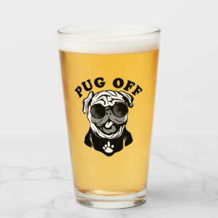 Pug Off   Funny Pun Humor For Pug Lovers Glass