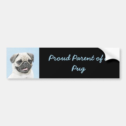 Pug Painting _ Cute Original Dog Art Bumper Sticker