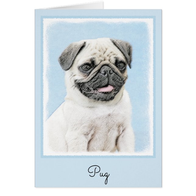 Pug Painting - Cute Original Dog Art Cards (Front)