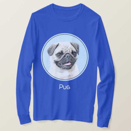 Pug Painting _ Cute Original Dog Art T_Shirt