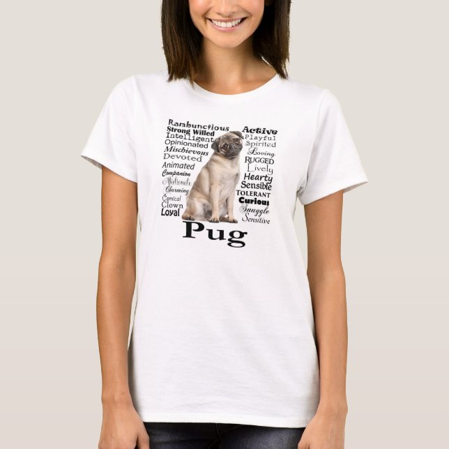 Pug Personality Traits T-Shirt (Front)