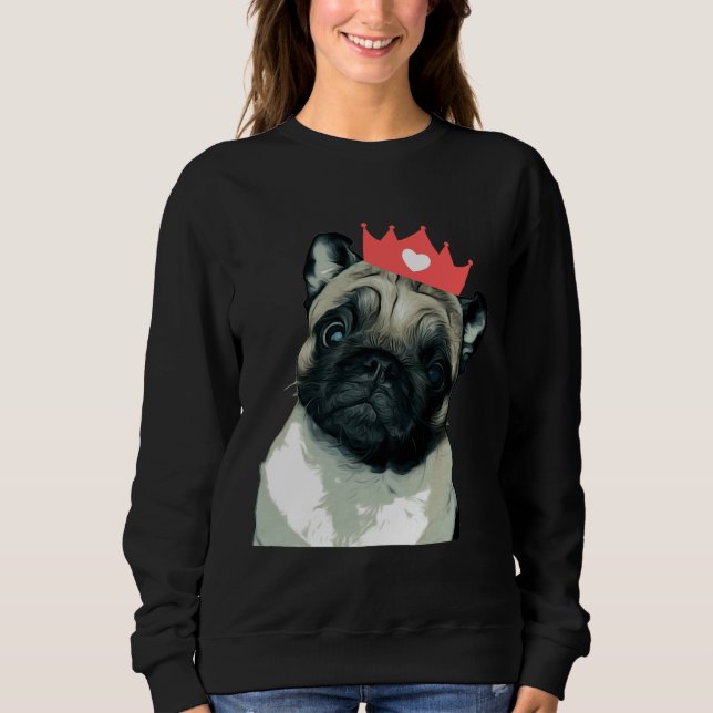 Pug Princess  Classic T-Shirt 718 Sweatshirt (Front)