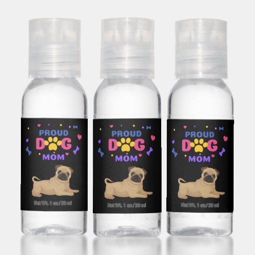 Pug Proud Dog Mom Hand Sanitizer