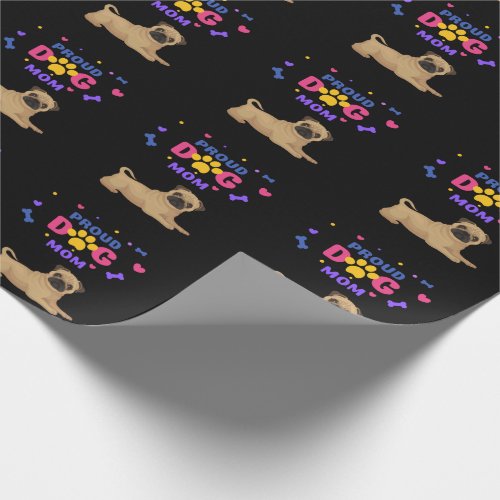Pug Proud Dog Mom Wrapping Paper