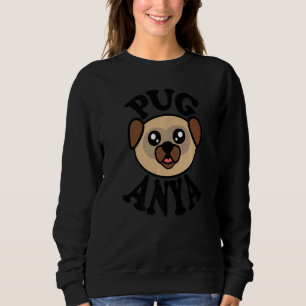 Pug  Pug Anya Sweatshirt