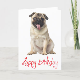 Pug Puppy Dog Happy Birthday Card - Verse inside