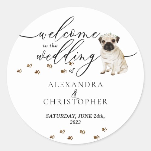 Pug puppy Dog Wedding Welcome Classic Round Sticker