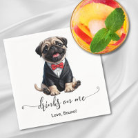 Pug Puppy Drinks On Me Dog Wedding