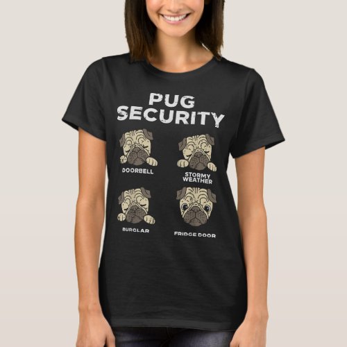 Pug Security Funny Animal Pet Dog Lover Owner Men  T_Shirt