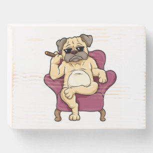 Pug Smoking Cigar   Really Cool Pug Dog Wooden Box Sign