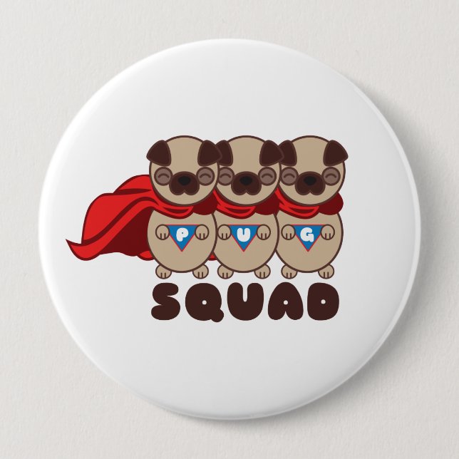 Pug Squad Round Button (Front)
