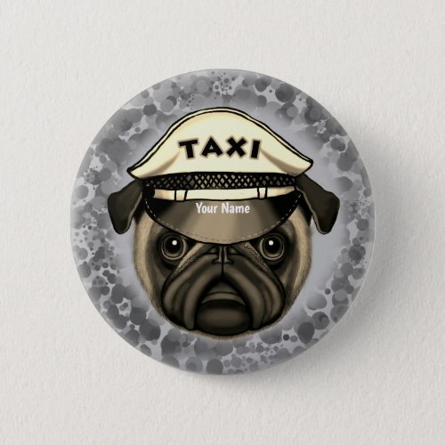 Pug Taxi custom name  Button