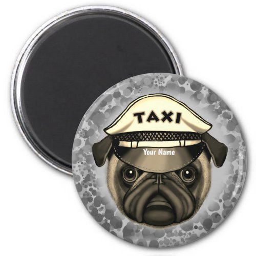 Pug Taxi custom name  Magnet