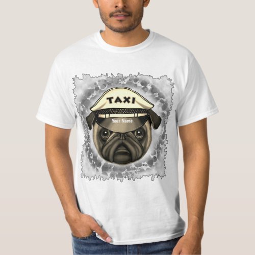 Pug Taxi custom name  T_Shirt