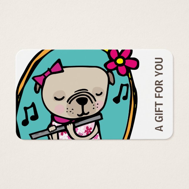 Pug with Flute Gift Card, Certificate, D10-052115 (Front)