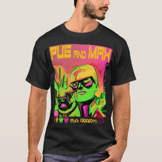 Pug with Max 4 T-Shirt