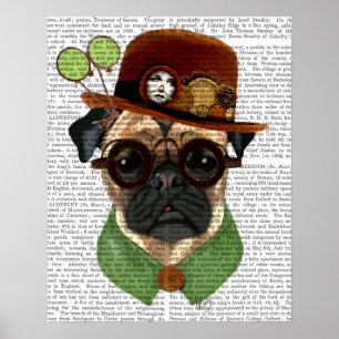 Pug with Steampunk Bowler Hat Poster