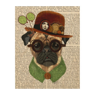 Pug with Steampunk Bowler Hat Wood Wall Art