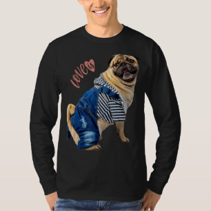 Pug  Women Men Pug Mom Dad Life Love Dog Pet 13 T-Shirt