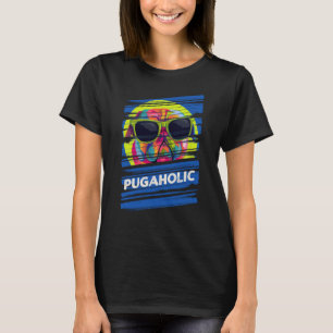 Pugaholic Pug Humor Dutch Bulldog Dog Theme Dog T-Shirt