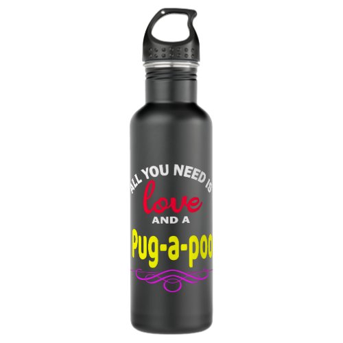 Pugapoo Dog Shirt Love Poodle  Pug  Stainless Steel Water Bottle