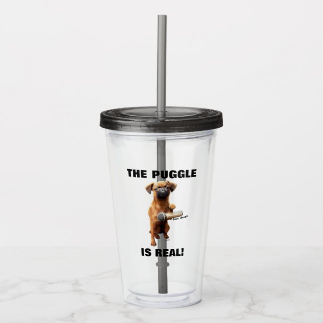 Puggle Mic Drop Acrylic Tumbler (Front)