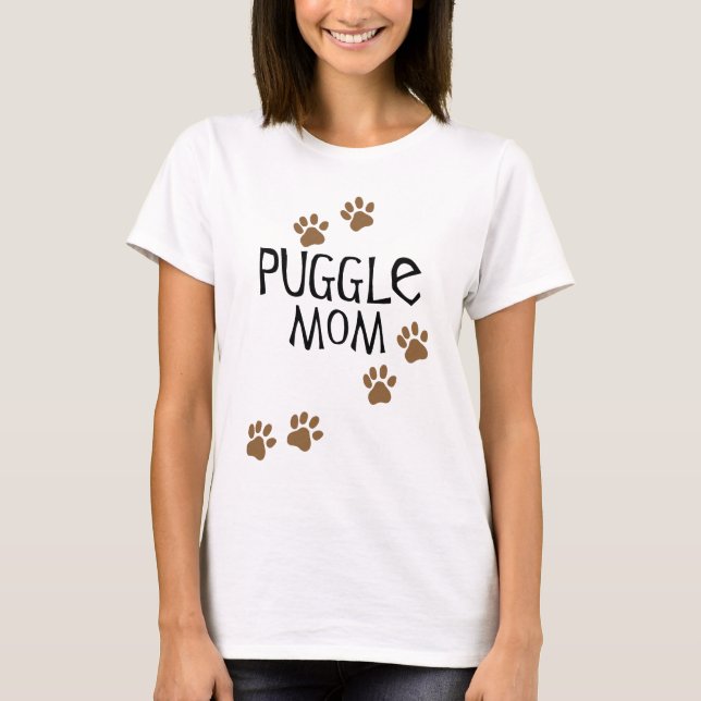 Puggle Mom T-Shirt (Front)