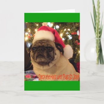 Puggy Greetings: Christmas Holiday Card by Gethsemane at Zazzle
