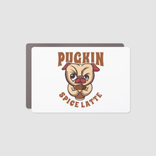 Pugkin Spice Latte Coffee Pumpkin Spice Pug Owner Car Magnet
