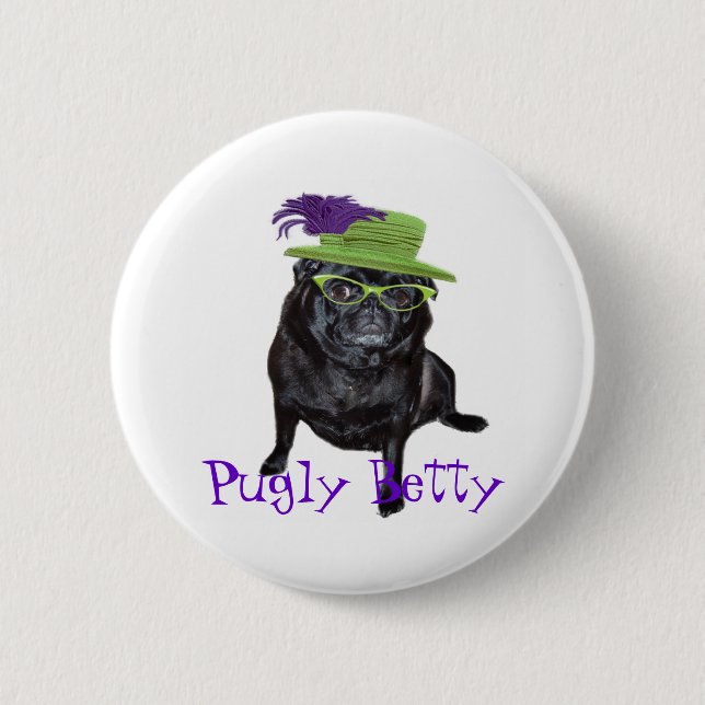 Pugly Betty Magnet Button (Front)
