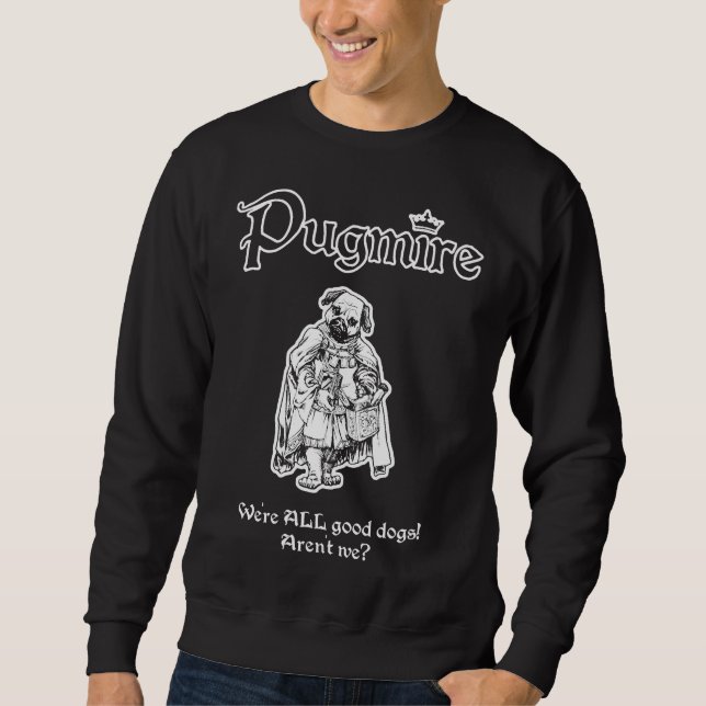 Pugmire Gen Con 2015 Fitted T-Shirt 321 Sweatshirt (Front)