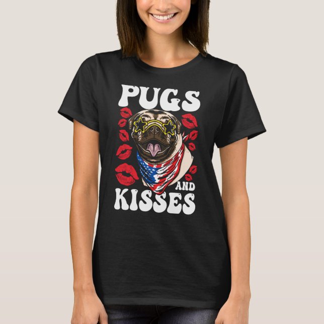 Pugs and Kisses T-Shirt (Front)