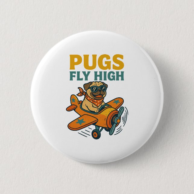 Pugs Fly High Button (Front)