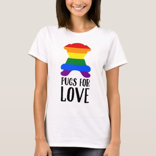 Pugs For Love Celebrates Gay Pride T_Shirt