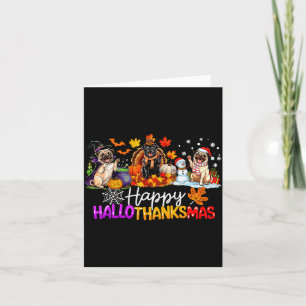 Pugs Hallothanksmas Dog Lovers Funny Christmas Mer Card