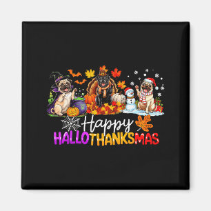 Pugs Hallothanksmas Dog Lovers Funny Christmas Mer Magnet