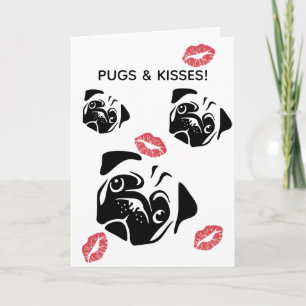 Pugs & Kisses Birthday/Greeting Card
