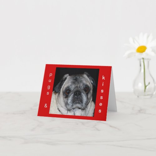 Pugs  Kisses Inspirational Note Card