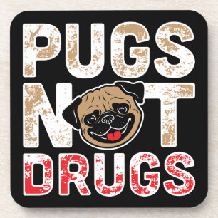 Pugs Not Drugs - Cute, Funny, Novelty Dog Cartoon Beverage Coaster
