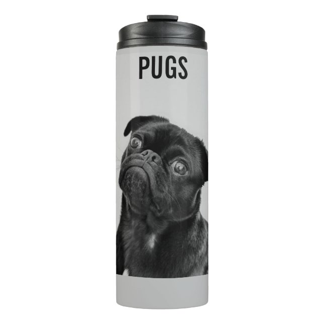 PUGS thermal tumbler personalized. (Front)