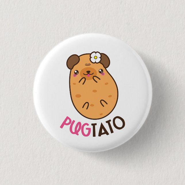 Pugtato Pug Potato Button (Front)