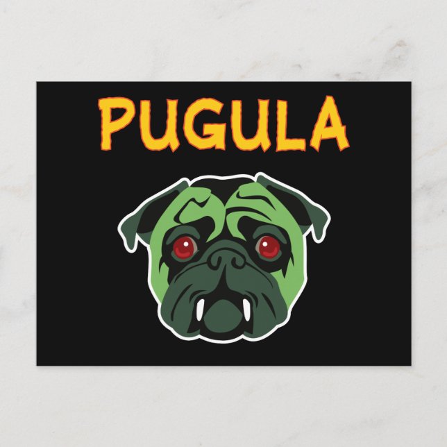 Pugula the Vampire Dog Postcard (Front)