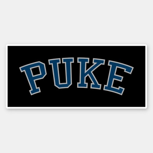 PUKE Faded White  Blue on Black Sticker