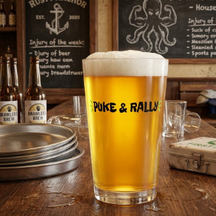 Puke & Rally Pint Glass Party Legend Edition